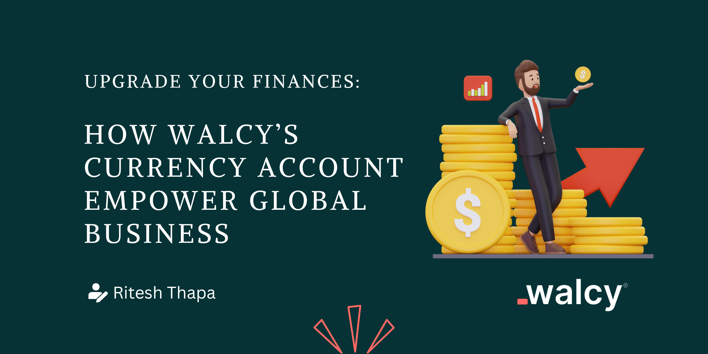 Walcy's currency account