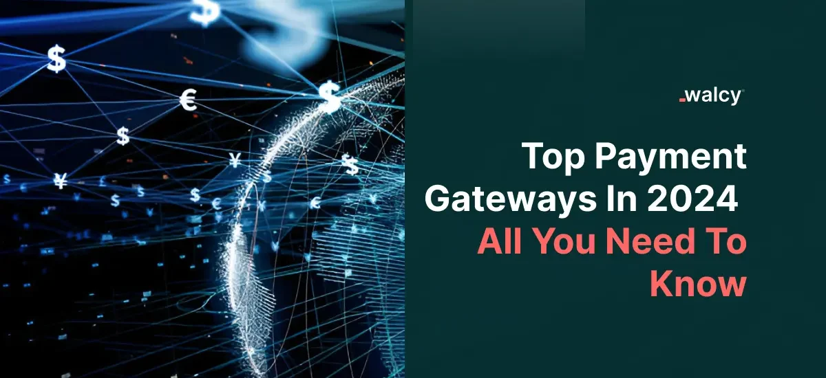 Feature Image Of A Blog Titled Top Payment Gateway