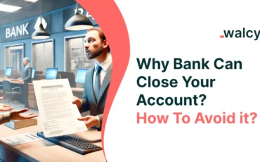 Featured image for blog titled "Why bank can close your account"