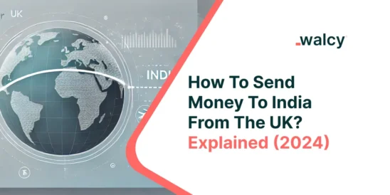 Feature Image Of A Blog Titled Send Money To India From The UK