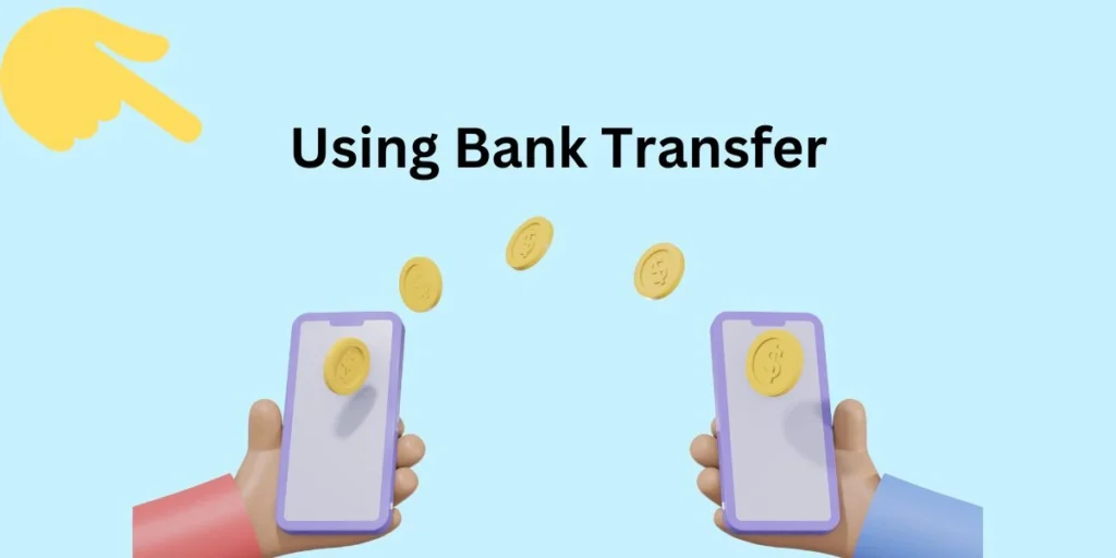 send money using bank transfer