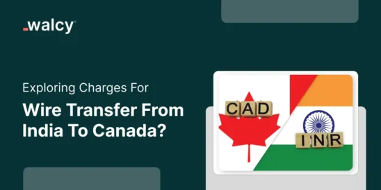 Feature Image Of A Blog Titled Charges For Wire Transfer From India To Canada