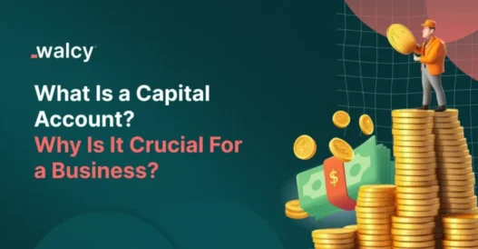 Feature Image Of A Blog Titled - What Is A Capital Account