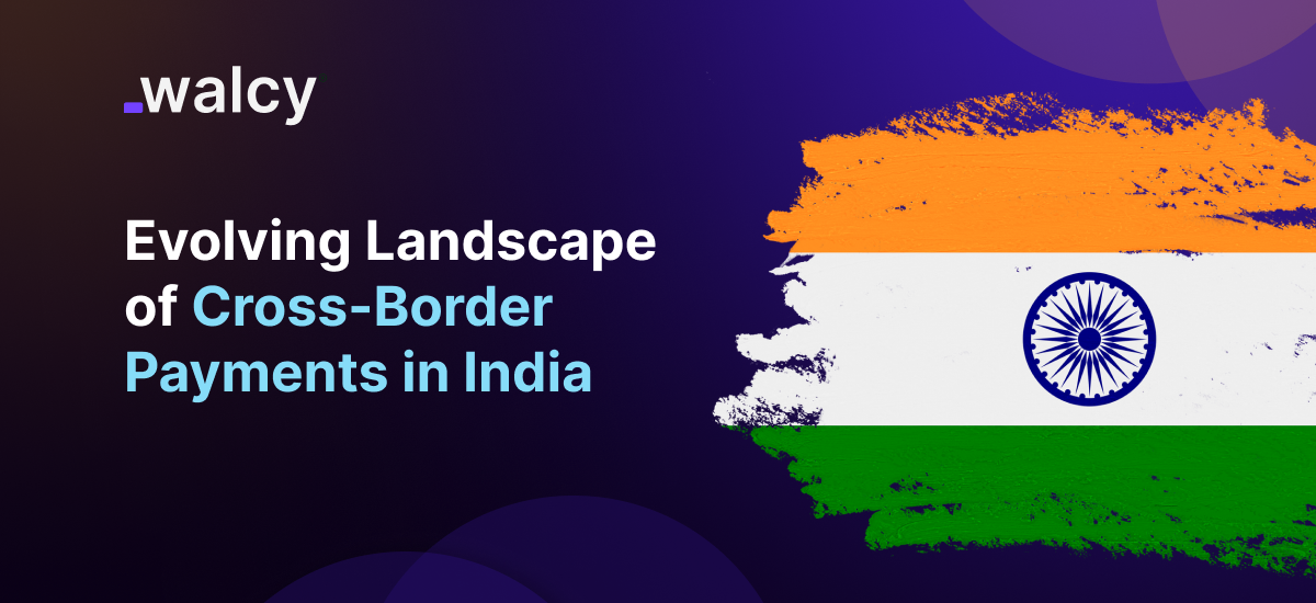 Feature Image Of A Blog Titled Cross-border Payments In India