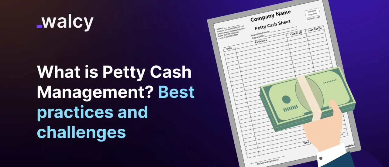 Feature Image Of A Blog Titled Petty Cash Management