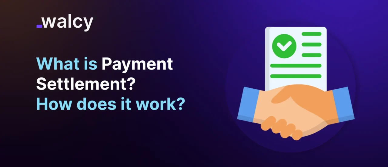 Feature Image Of A Blog Titled Payment Settlement