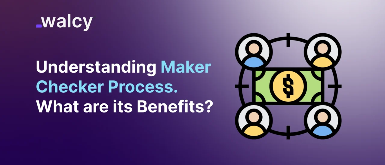 Feature Image Of A Blog Titled Maker Checker Process