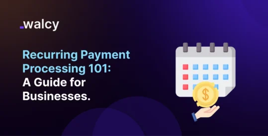 Feature Image Of A Blog Titled Recurring Payment Processing