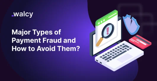 Featured Image Of A Blog Titled Types Of Payment Fraud