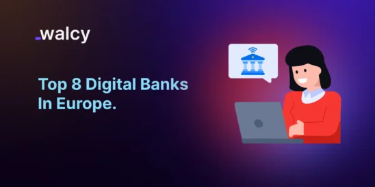 Feature Image Of A Blog Titled Digital Banks In Europe