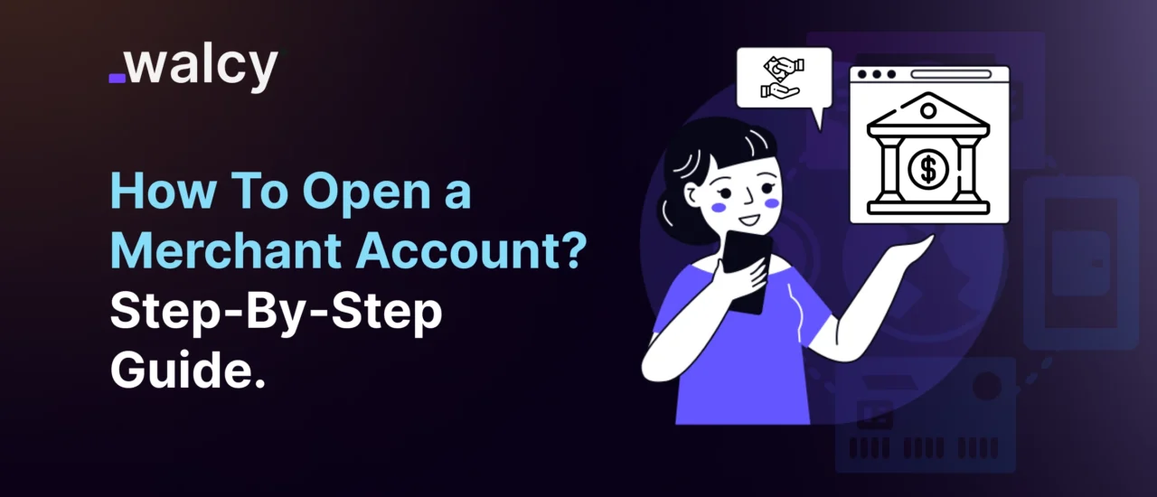 Feature Image Of A Blog Titled Open A Merchant Account