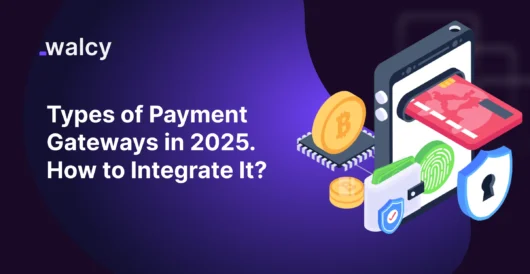 Featutre Image Of A Blog Titled Types Of Payment Gateways