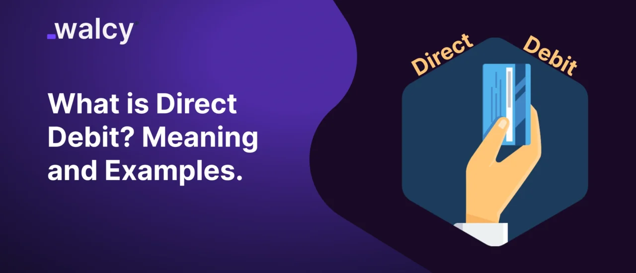 Feature Image Of A Blog Titled Direct Debit