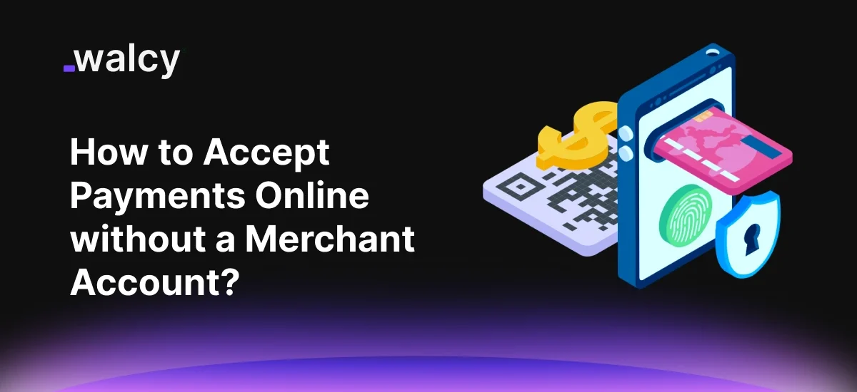 Feature Image Of A Blog Titled Accept Payments Online Without A Merchant Account