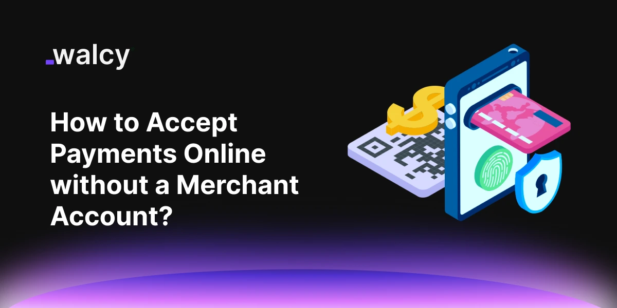 feature image of a blog titled accept payments online without a merchant account