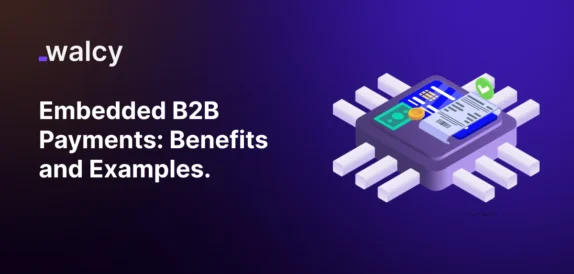 Feature Image Of A Blog Titled Embedded B2b Payments